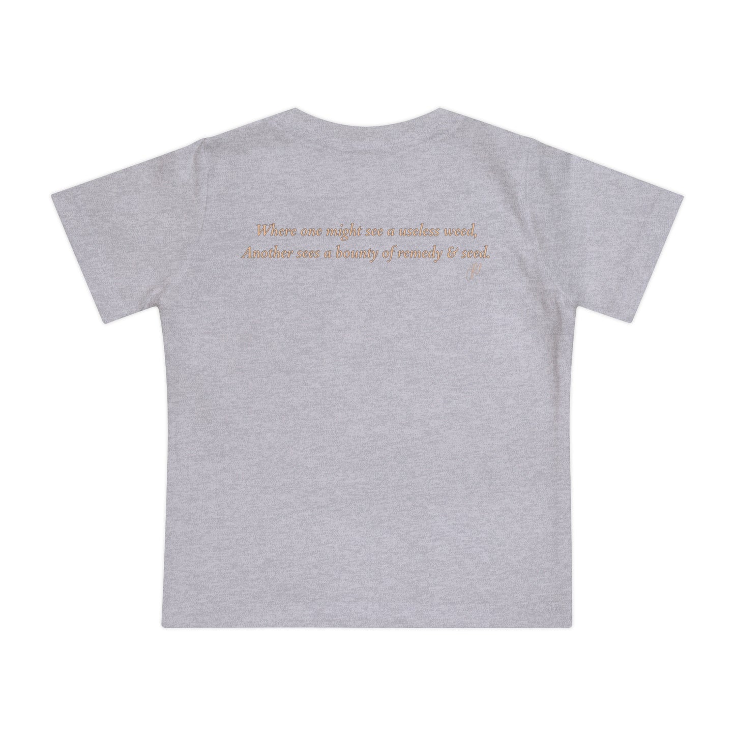 Not My Garden Not My Weeds© Baby Short Sleeve T-Shirt